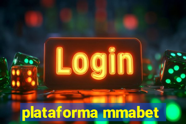 plataforma mmabet